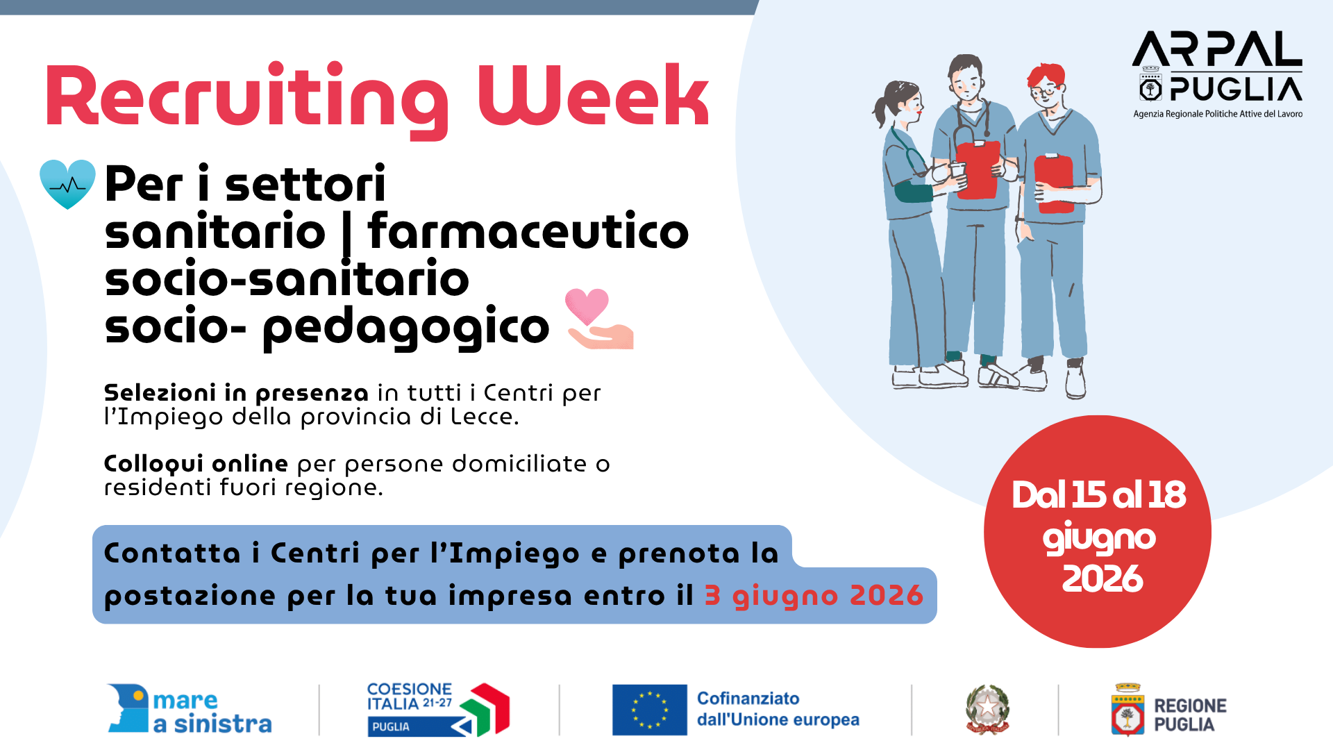 AL VIA LA CHIAMATA PUBBLICA ALLE AZIENDE PER I SETTORI SANITARIO, FARMACEUTICO, SOCIO-SANITARIO E SOCIO-PEDAGOGICO